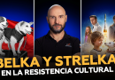 Belka, Strelka y el renacer cinematográfico de Rusia