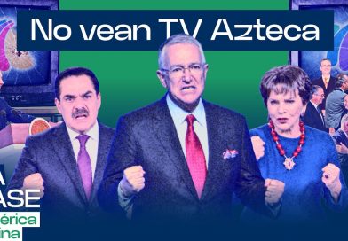No vean TV Azteca